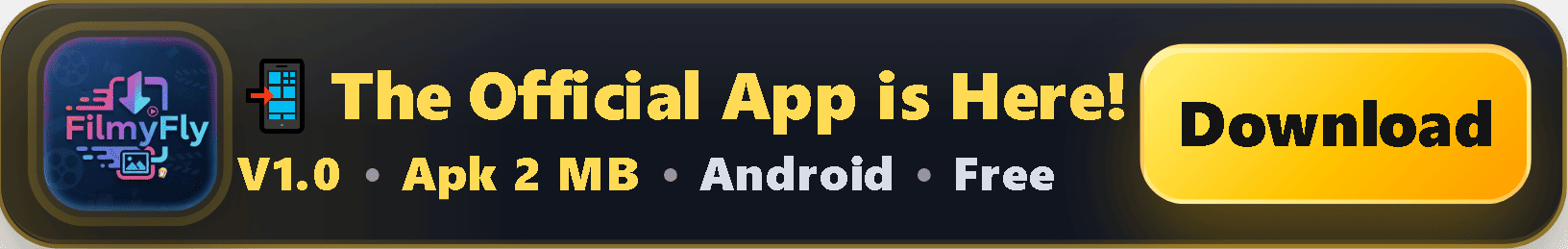 FilmyFly official app download